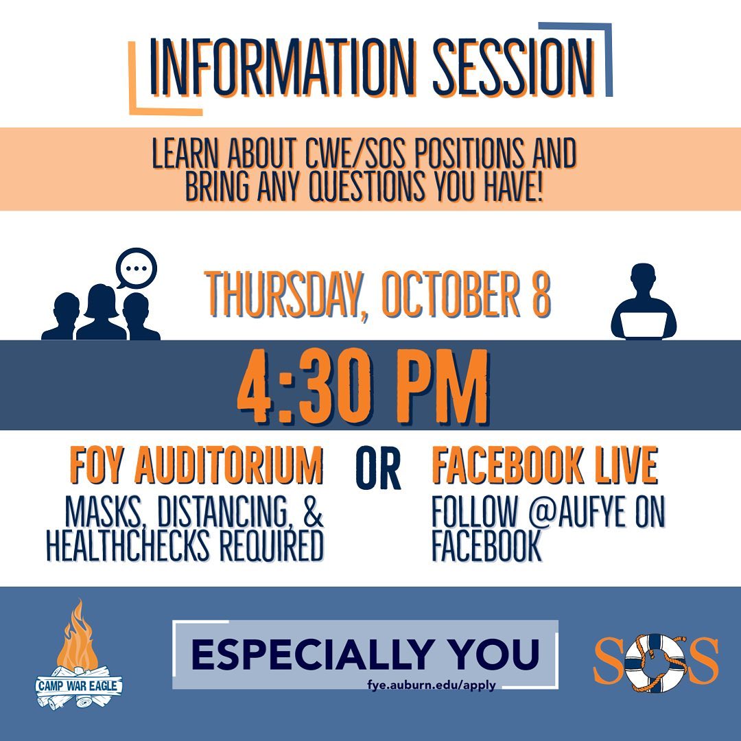 Info Session Information Session, Learn about CWE/SOS positions and bring any questions you have! Thursday, October 8, 4:30 PM, Foy Auditorium (masks, distancing, & Healthchecks required) OR Facebook Life (follow @AUFYE on Facebook).